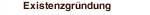 Existenzgründung